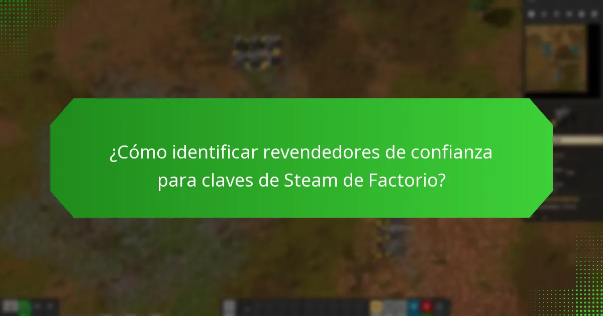 ¿Qué mercados son fiables para comprar claves de Steam de Factorio?