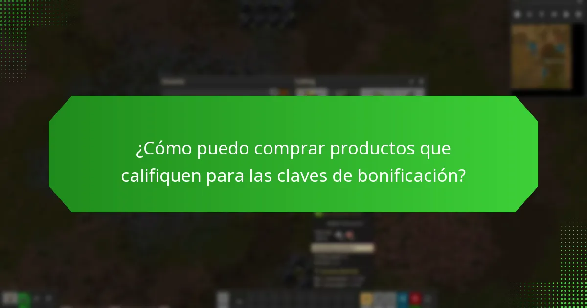 ¿Cómo puedo comprar productos que califiquen para las claves de bonificación?