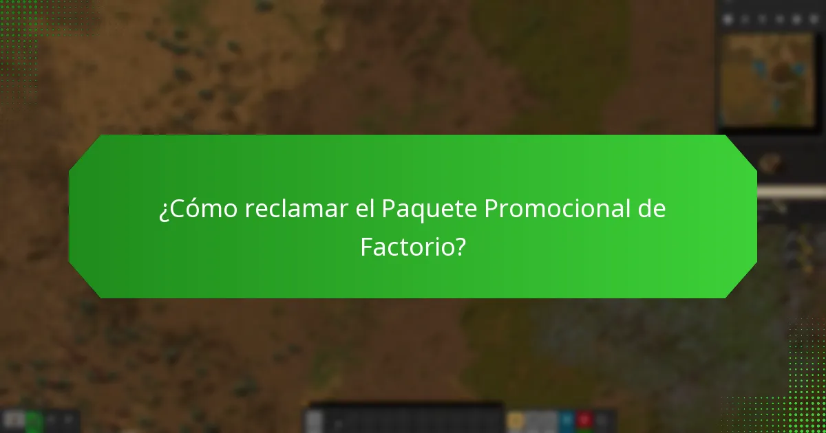 ¿Dónde está disponible el Paquete Promocional de Factorio?