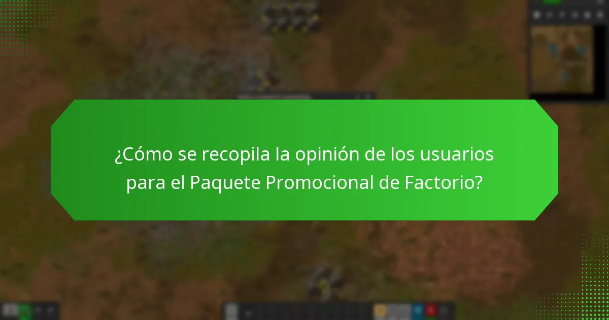 ¿Cuáles son las áreas clave de mejora identificadas a partir de la retroalimentación de los usuarios?