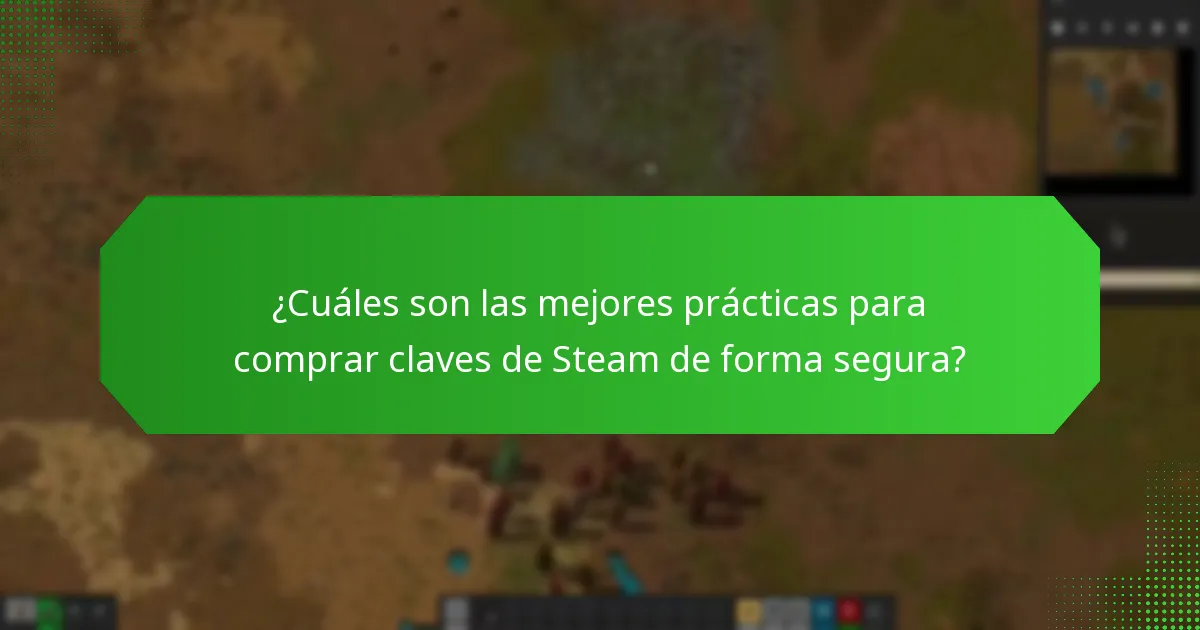 ¿Qué riesgos implica comprar claves de Steam de Factorio a vendedores de terceros?