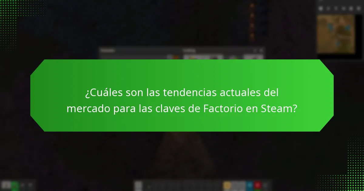 ¿Cuáles son las mejores prácticas para comprar claves de Factorio en Steam?